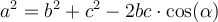 a^2=b^2+c^2-2bc\cdot\cos(\alpha)